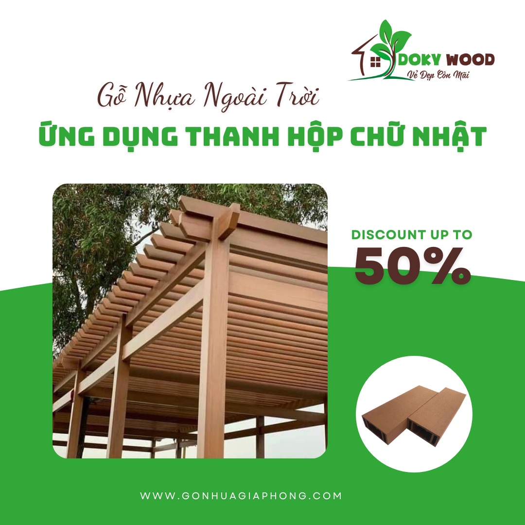 Ứng Dụng Sản Phẩm Thanh Hộp Gỗ Nhựa Ngoài Trời Dokywood Mã 02