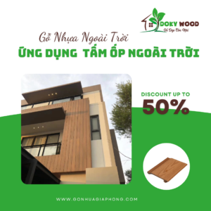 Ứng Dụng Sản Phẩm Tấm Ốp Tường Ngoài Trời Gỗ Nhựa Dokywood Mã 23