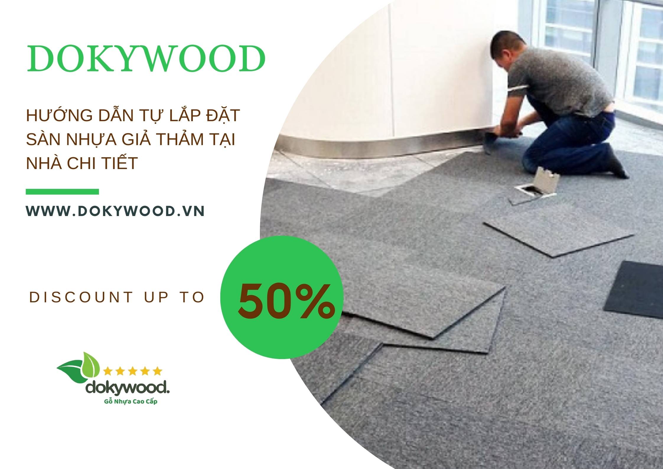 Hướng dẫn tự lắp đặt sàn nhựa giả thảm tại nhà chi tiết